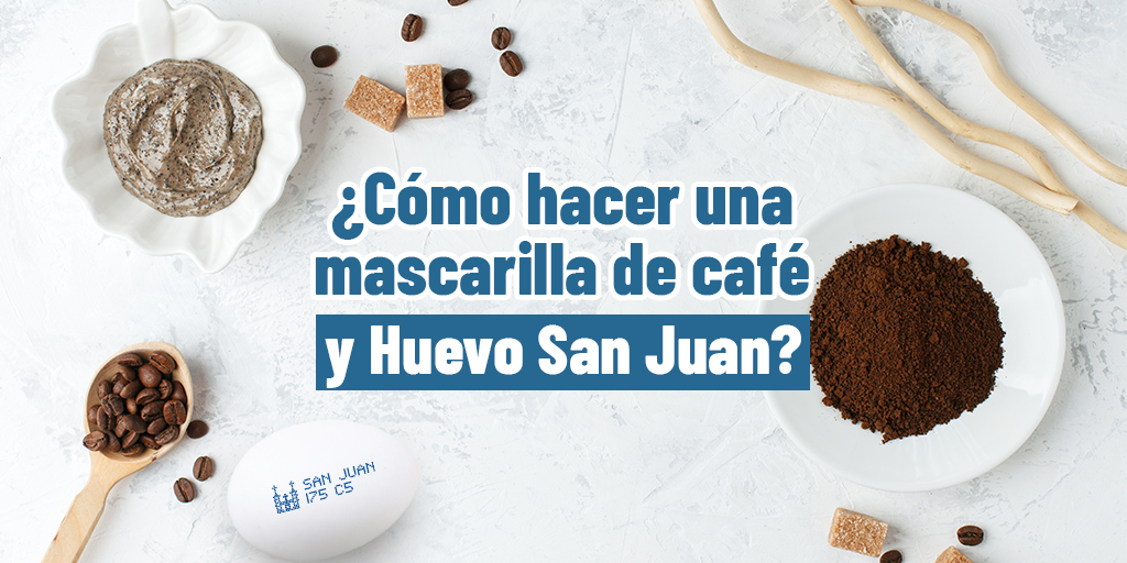 Cómo preparar una mascarilla de café y Huevo San Juan?
